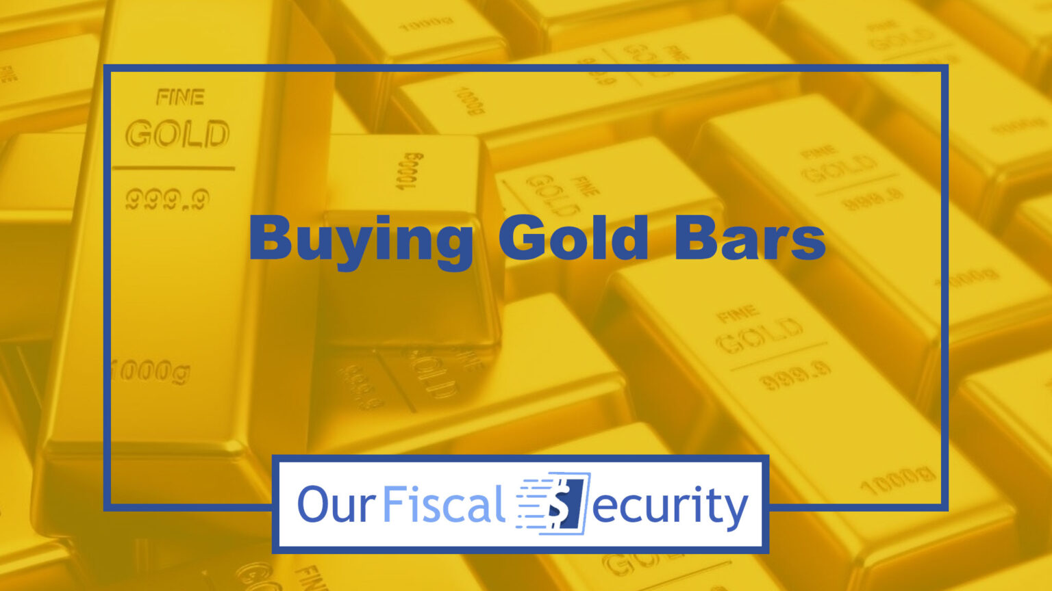 Buying-Gold-Bars-1536x864.jpg
