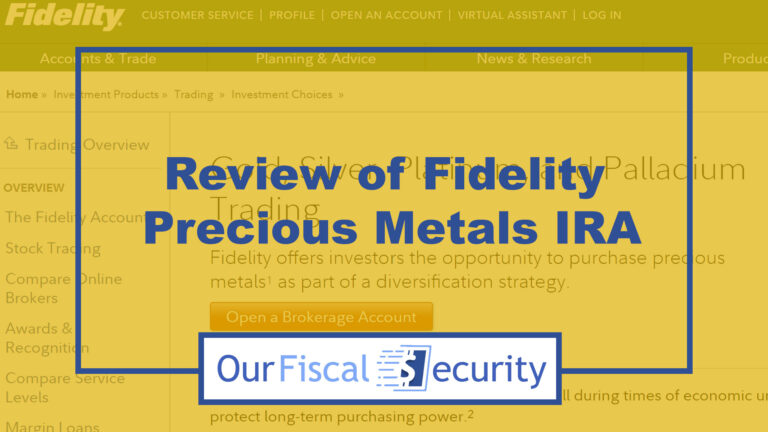 Fidelity Precious Metals IRA Reviews