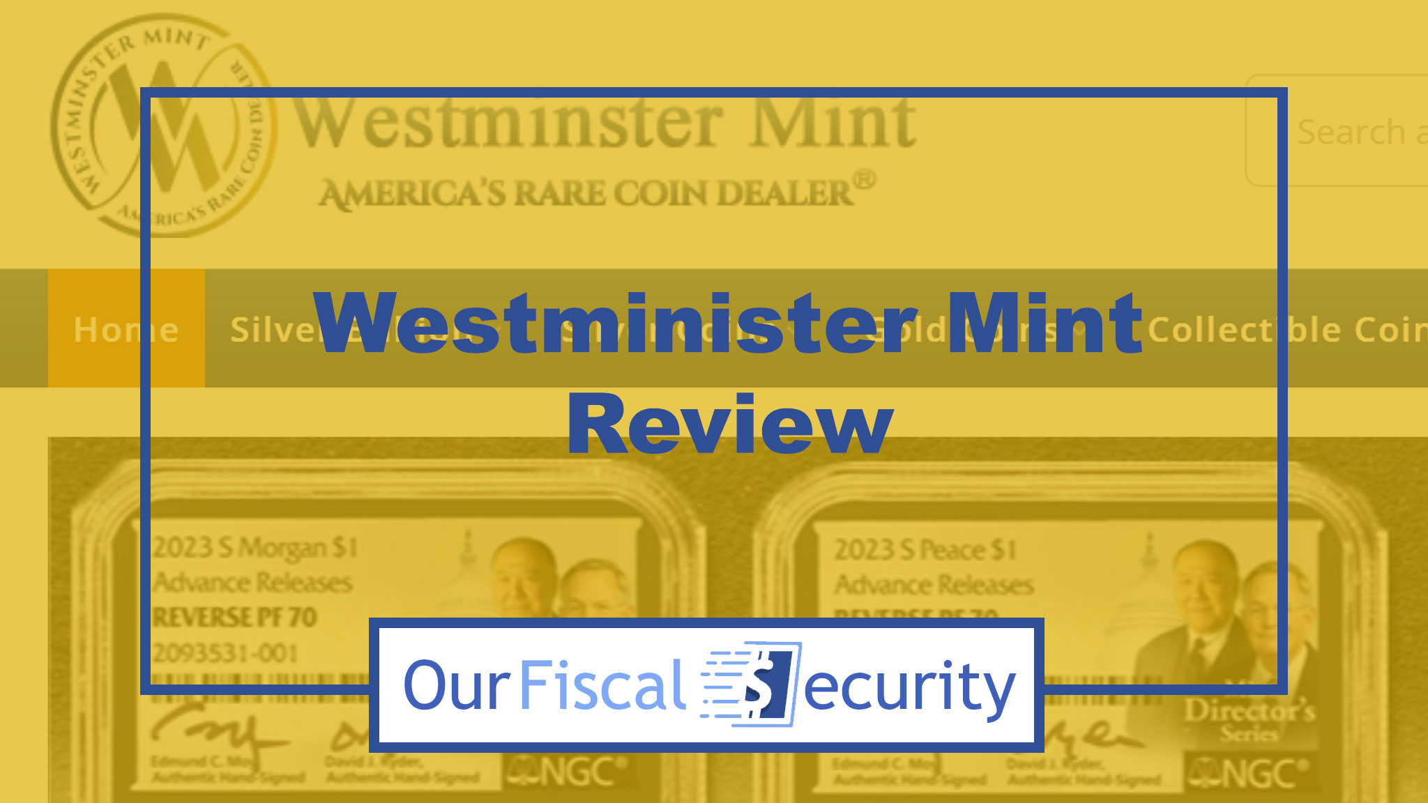 Westminister Mint Review