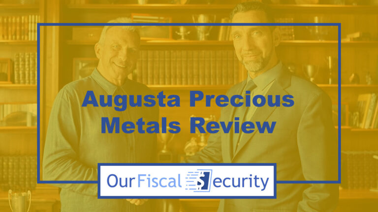 Augusta Precious Metals Review | Is It Still a Reputable Service in 2023?