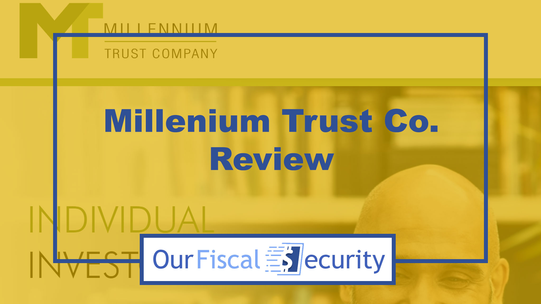 Millenium Trust Co Review