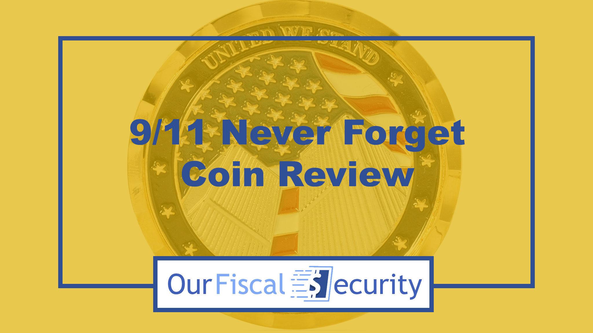 9/11 Never Forget Coin
