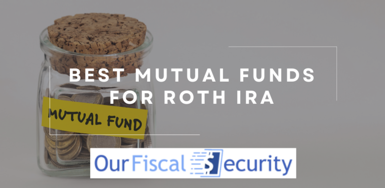 Best Mutual Funds for Roth IRA