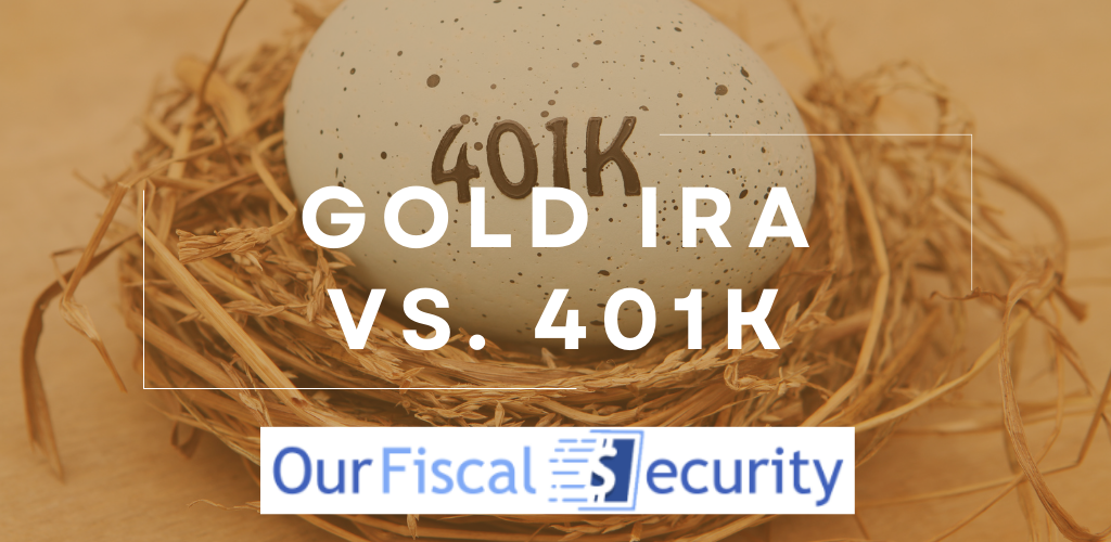 Gold IRA vs. 401k