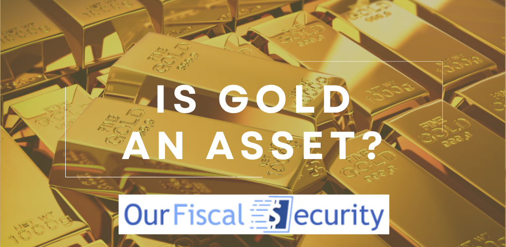 Is Gold an Asset?