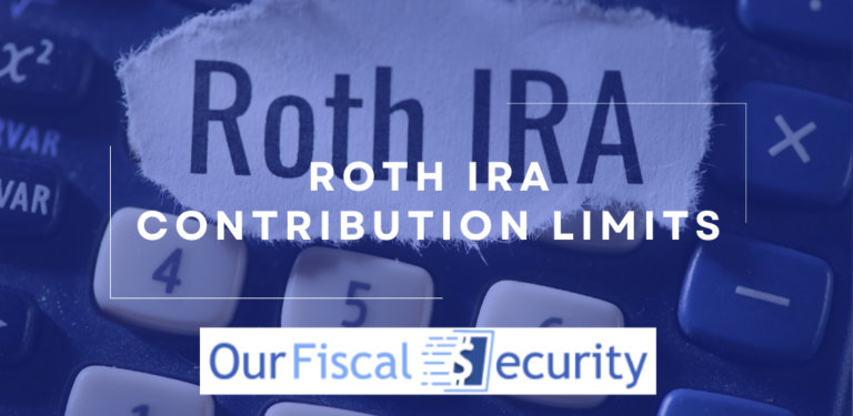 Roth IRA Contribution Limits