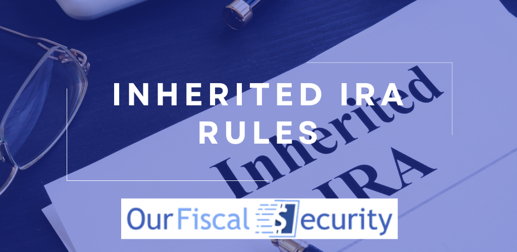 Inherited IRA Rules