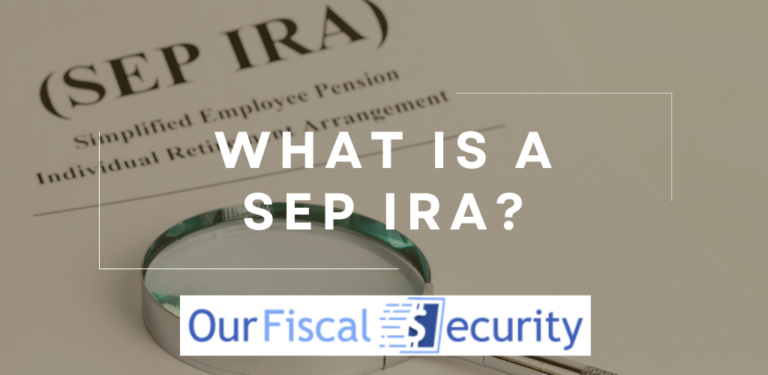 What is a SEP IRA?